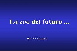 Zoo del Futuro